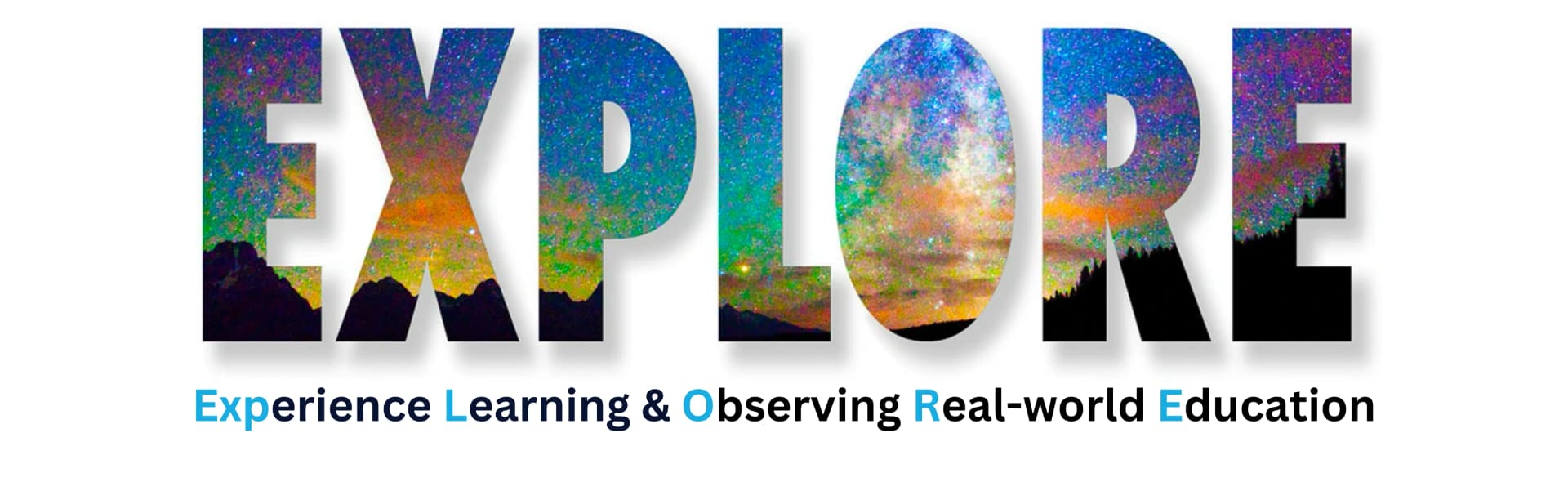 EXPLORE - Experience Learning & Observing Real-world Education